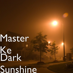 Dark Sunshine (Explicit)