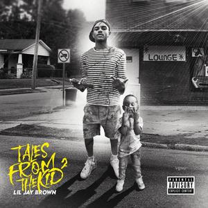 Tales From The Kid 2 (Explicit)