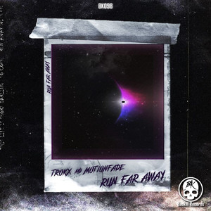 Run Far Away (Original Mix)