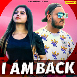 I Am Back - Single