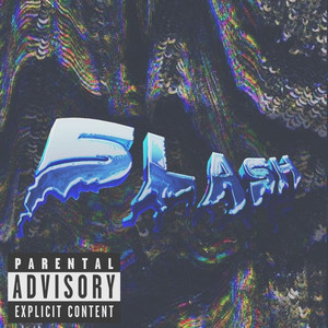 5LASH (feat. DP) (Explicit)