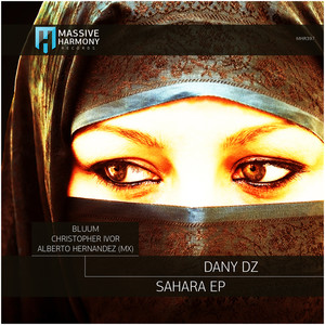 Sahara (Alberto Hernandez|MX|Deep Interpretation Mix)