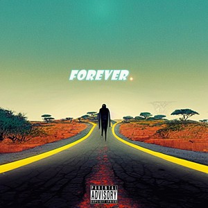 Forever (Explicit)