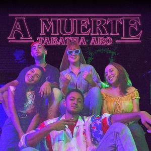 A muerte(feat. Sir Andy Vaney & Nohok)