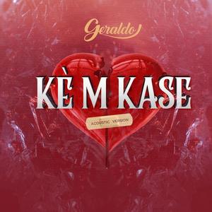 Kè m Kase (Acoustic Version)