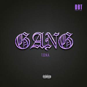 GANG (Explicit)