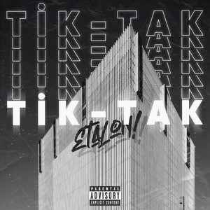 Tik-tak (Explicit)