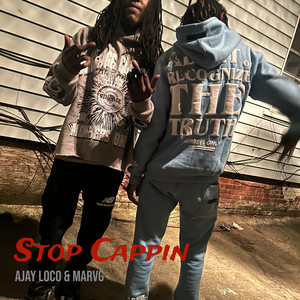 Stop Cappin (Explicit)