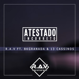 Atestado Incorreto (Explicit)