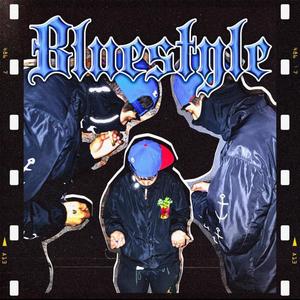 Bluestyle (Explicit)