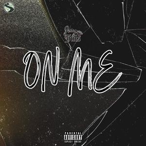 On Me (Explicit)