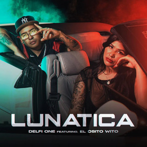 Lunatica (Explicit)