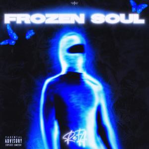 FROZEN SOUL (SPED UP) [Explicit]