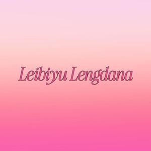 Leibiyu Lengdana (feat. Suhan)