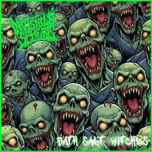 Bath Salt Witches (Explicit)