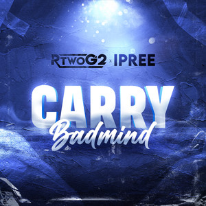 Carry Badmind (Explicit)