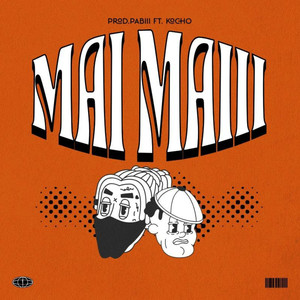 Mai Maiii