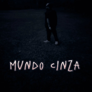 Mundo Cinza