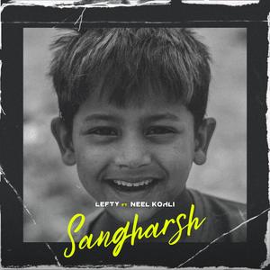 SANGHARSH (feat. Neel kohli)