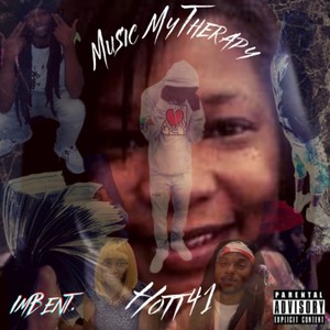 Music My Therapy (Explicit)