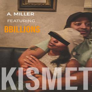 KISMET (feat. BBillions)