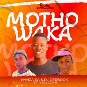 MOTHO WAKA (feat. YELLOW B)