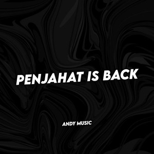 PENJAHAT IS BACK