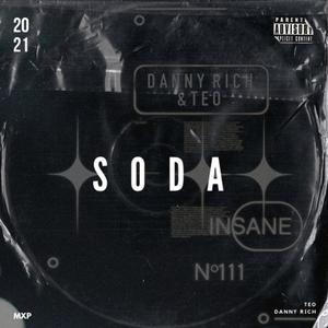 SODA (feat. Teo Schulte) [Explicit]