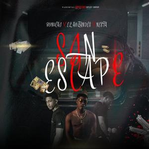 escape X Bonuchi X El Nesta X El Holandes (Version 1)