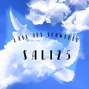 Sali25 - Lass Uns Schweben (feat. NAG) (Explicit)