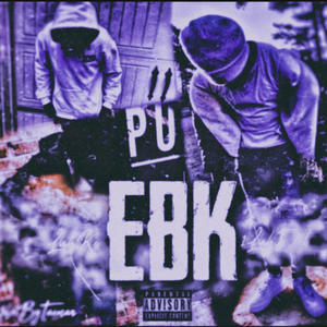 EBK (Deluxe) [Explicit]