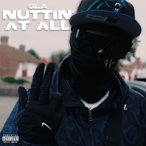 Nuttin at All (Explicit)