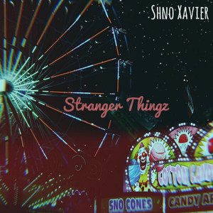 Stranger Thingz (Explicit)