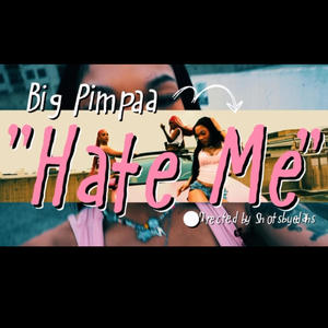 HATE ME (Explicit)