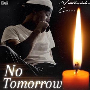 No Tomorrow (Explicit)