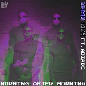 Morning After Morning (J-Fresh Remix|Explicit)