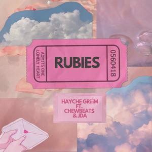 Rubies (feat. JDA & Chewbeats)