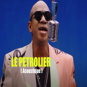 LE PETROLIER (Acoustic)