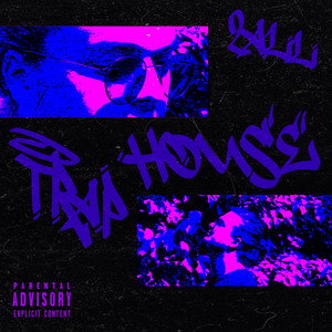 Traphouse (Explicit)