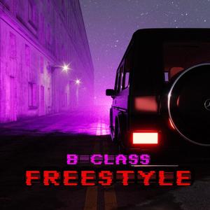 B CLASS FREESTYLE (feat. Akowite, Bar2 & Cabo) (Explicit)