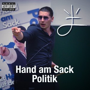 Hand am Sack Politik (Explicit)