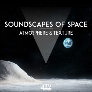 Soundscapes Of Space - Atmosphere & Texture