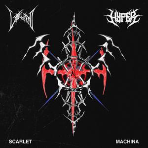 Scarlet Machina (feat. Lobilato)