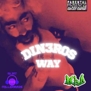 AMS 9 (DIN3ROS WAY) [Explicit]