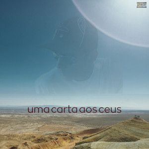 Uma Carta aos Ceus (Explicit)