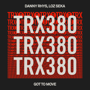 Got To Move (Extended Mix)