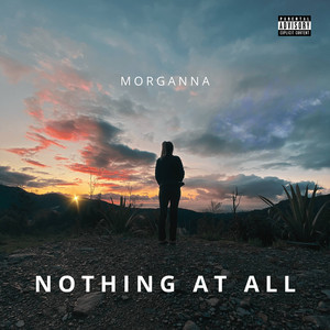 Nothing at All (Explicit)