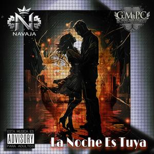 LA NOCHE ES TUYA