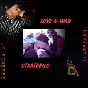 Love & War Strategies (Explicit)