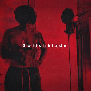 SWITCHBLADE (Explicit)